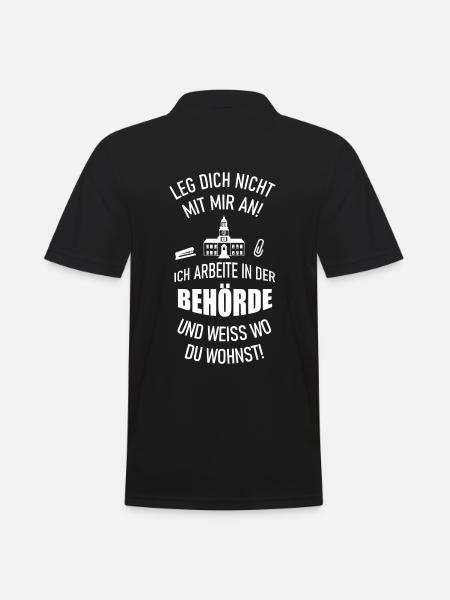 Leg dich nicht mit mir an Behörde - Männer Poloshirt - Schwarz