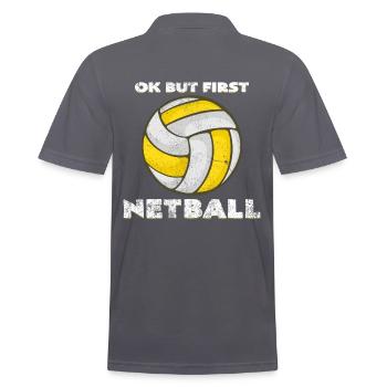 Ok mais premier netball | Cadeau de énonciations drôle - Polo Homme - charbon - Dos - Nico (186cm)