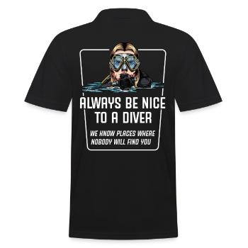 Alawys Be Nice To A Diver Diver Saying Gift - Men's Polo Shirt - black - Back - Kai (181cm)