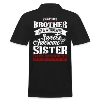 Schwester Lustige Sprüche Stolzer Bruder Geschenk - Männer Poloshirt - Schwarz - Hinten - Kai (181cm)