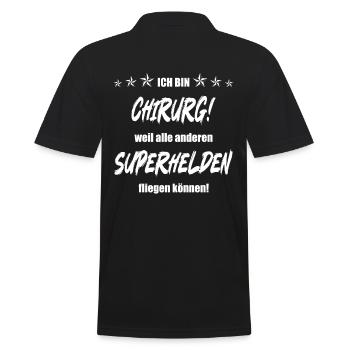 Ich bin Chirurg weil alle anderen Superhelden... - Männer Poloshirt - Schwarz - Hinten - Kai (181cm)