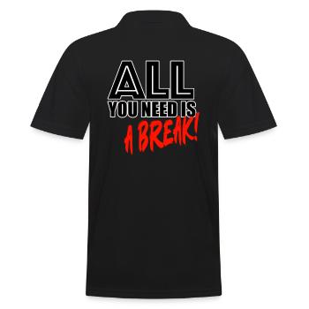 All you need is a break - Männer Poloshirt - Schwarz - Hinten - Kai (181cm)
