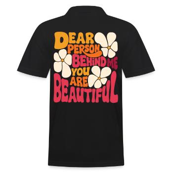 Dear person behind me. You're Beautiful (pink 1) - Men's Polo Shirt - black - Back - Kai (181cm)