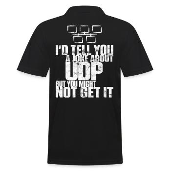 Joke about UDP but you might not get it - Männer Poloshirt - Schwarz - Hinten - Kai (181cm)