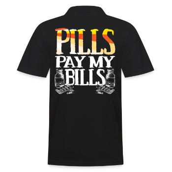 Pills pay my bills Pillen Arznei Apotheker Spruch - Männer Poloshirt - Schwarz - Hinten - Kai (181cm)