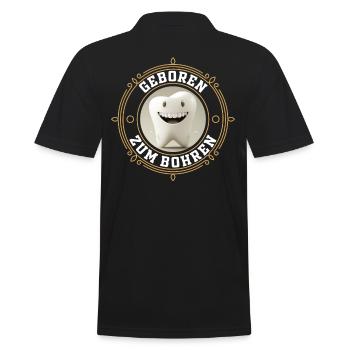 Geboren zum Bohren - Zahnarzt Zahn Backenzahn - Männer Poloshirt - Schwarz - Hinten - Kai (181cm)