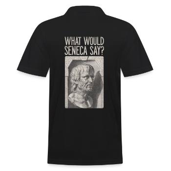 Seneca Stoiker Stoizismus WHAT WOULD SENECA SAY? - Männer Poloshirt - Schwarz - Hinten - Kai (181cm)