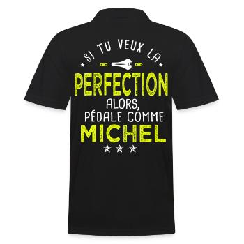 michel si tu veux la perfection à vélo cycliste - Polo Homme - noir - Dos - Kai (181cm)