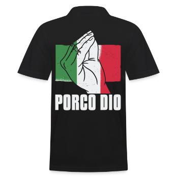 Italienisch Italien Lustige Zitate Porco Dio - Männer Poloshirt - Schwarz - Hinten - Kai (181cm)
