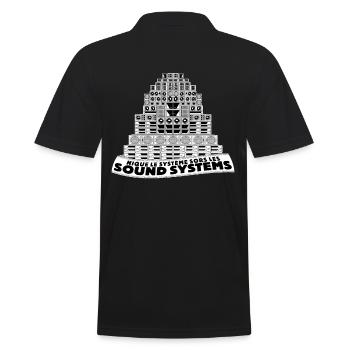 Fick das System: Nimm die Soundsysteme raus! - Männer Poloshirt - Schwarz - Hinten - Kai (181cm)
