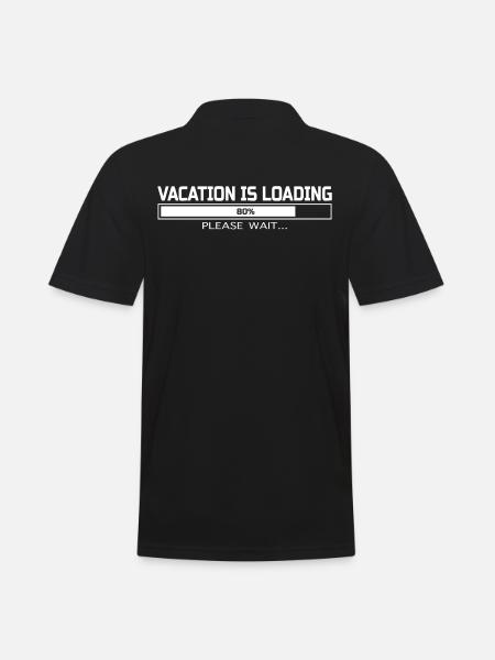 VACATION IS LOADING - Men's Polo Shirt - black