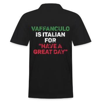 Vaffanculo ist italienisch für Haben Sie einen - Männer Poloshirt - Schwarz - Hinten - Kai (181cm)