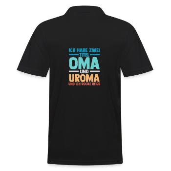 Ich Habe Zwei Titel Oma Und Uroma - Männer Poloshirt - Schwarz - Hinten - Kai (181cm)