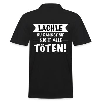 Lächle du kannst sie nicht alle töten! - Männer Poloshirt - Schwarz - Hinten - Kai (181cm)
