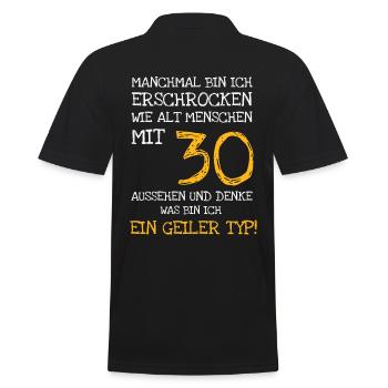 Sometimes I'm terrified at how well I'm at 30 - Men's Polo Shirt - black - Back - Kai (181cm)