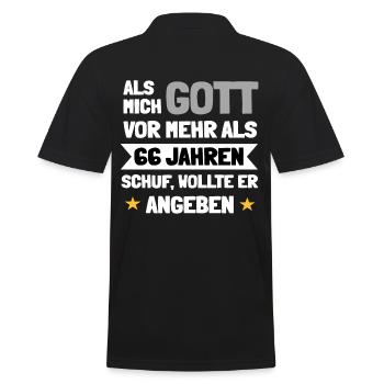 Als mich Gott schuf vor 66 Jahren wollte er - Männer Poloshirt - Schwarz - Hinten - Kai (181cm)