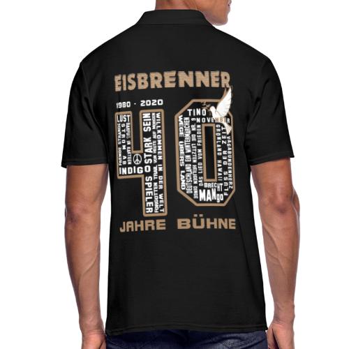 EISBRENNER - 40 Jahre Bühne (Druck vorne) - Männer Poloshirt