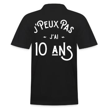 je peux pas j'ai 10 ans cadeau humour anniversaire - Polo Homme - noir - Dos - Kai (181cm)