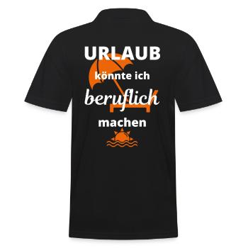 URLAUB könnte ich beruflich machen - Männer Poloshirt - Schwarz - Hinten - Kai (181cm)