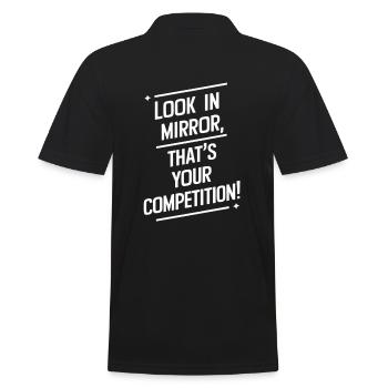 Looking in the mirror, your competition - Men's Polo Shirt - black - Back - Kai (181cm)