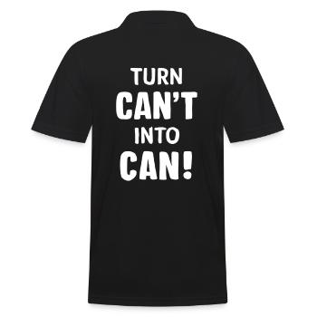 Turn Can't Into Can Motivationsgrafik - Männer Poloshirt - Schwarz - Hinten - Kai (181cm)