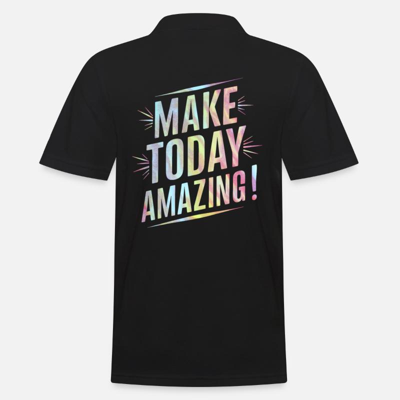 Mach Heute Unglaublich Positiv - Männer Poloshirt - Schwarz