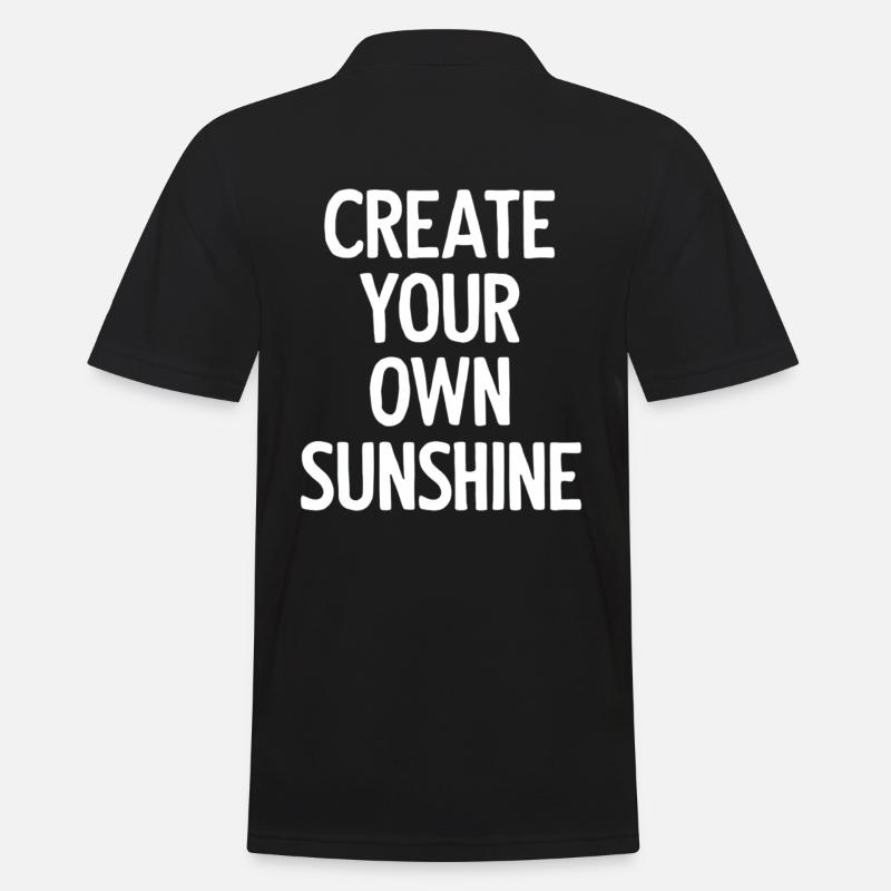 Create Your Own Sunshine - Men's Polo Shirt - black