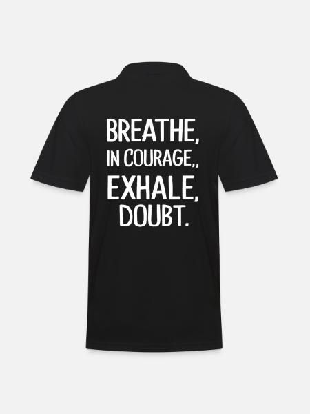 out courage a doubt - Men's Polo Shirt - black