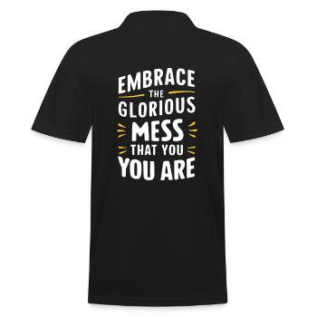 Embrace The Glorious Mess That You Are - Männer Poloshirt - Schwarz - Hinten - Kai (181cm)