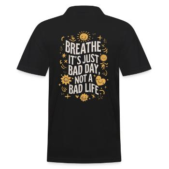 Atme Tief Sonniger Motivationsspruch - Männer Poloshirt - Schwarz - Hinten - Kai (181cm)