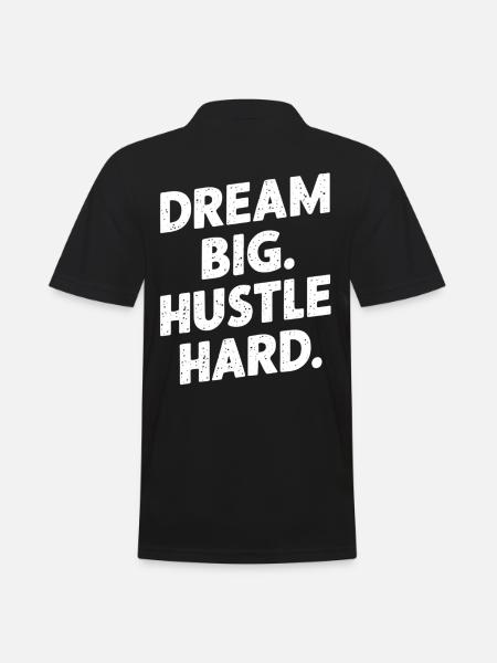 Dream Big And Strut Hard - Men's Polo Shirt - black