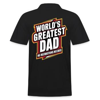 Le meilleur papa du monde - Aucune instruction nécessaire - Polo Homme - noir - Dos - Kai (181cm)