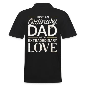 Ordinary Dad Extraordinary Love - Men's Polo Shirt - black - Back - Kai (181cm)