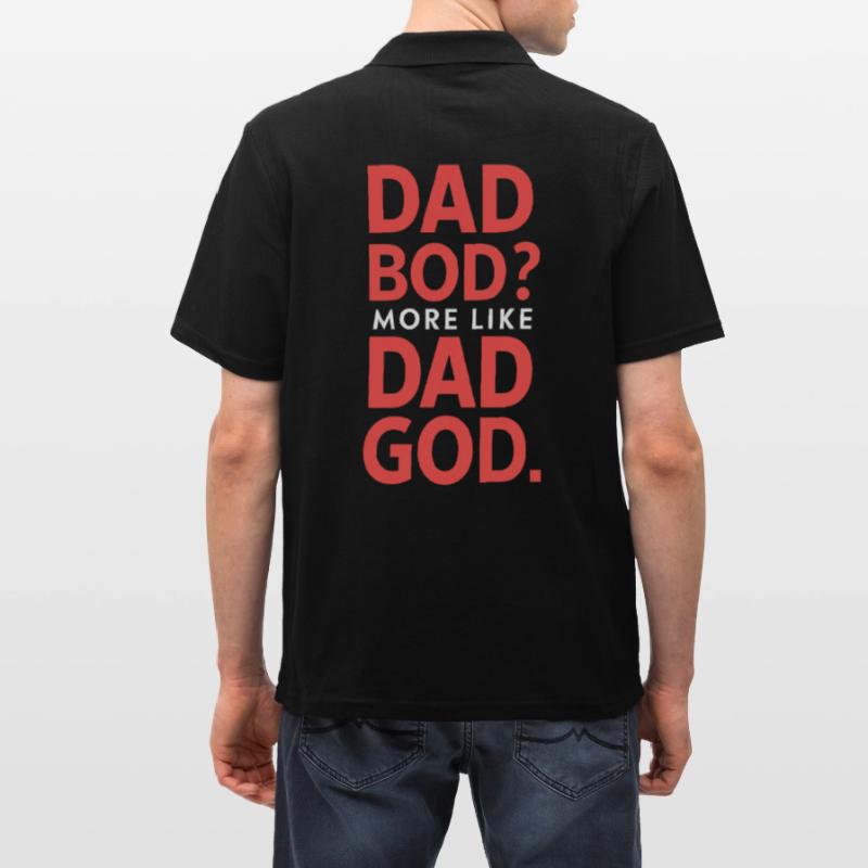Dad Bod? Eher Ein Dad Gott Männer Poloshirt