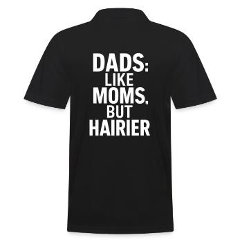 Dads Wie Mütter Nur Mit Mehr Haaren - Männer Poloshirt - Schwarz - Hinten - Kai (181cm)