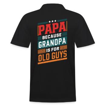 Dad because grandpa is for old guys - Men's Polo Shirt - black - Back - Kai (181cm)