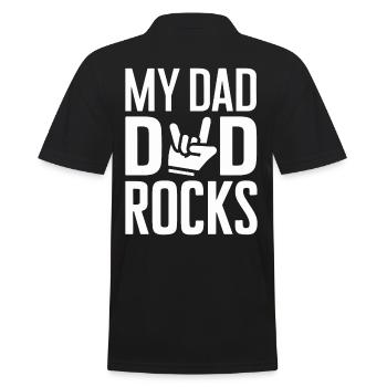 My Dad Rocks Zeig Deine Bewunderung - Männer Poloshirt - Schwarz - Hinten - Kai (181cm)