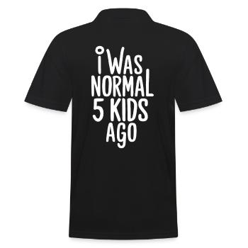 I was normal in front of 5 children - Men's Polo Shirt - black - Back - Kai (181cm)