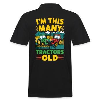 I'm so many tractors old kids 2 years old - Men's Polo Shirt - black - Back - Kai (181cm)