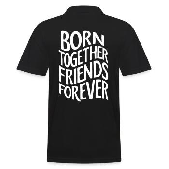 Twins Born Together Friends Forever - Men's Polo Shirt - black - Back - Kai (181cm)