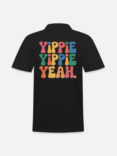 Yippie Yippie Yeah - Männer Poloshirt - Schwarz