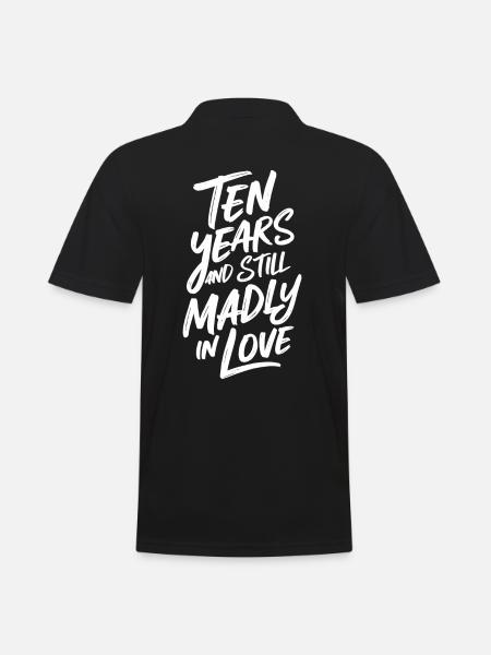 10 Jahre Hochzeitstag Und Immer Noch Verrückt - Männer Poloshirt - Schwarz