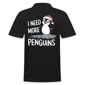 Ich Brauche Mehr Pinguine Lustig Weihnachten - Männer Poloshirt - Schwarz - Hinten - Kai (181cm)