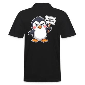 Passiver Aggressiver Pinguin Mit Schild - Männer Poloshirt - Schwarz - Hinten - Kai (181cm)
