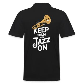 Keep Calm And Jazz On Bleib Ruhig Mit Jazz - Männer Poloshirt - Schwarz - Hinten - Kai (181cm)