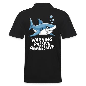 Achtung Passiv Aggressiv Hai Humor - Männer Poloshirt - Schwarz - Hinten - Kai (181cm)