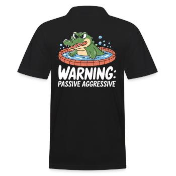 Warning: Passive Aggressive Krokodil Spaß - Männer Poloshirt - Schwarz - Hinten - Kai (181cm)