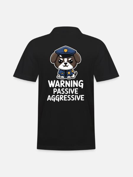 Warning Passive Aggressive Dog Motif - Men's Polo Shirt - black