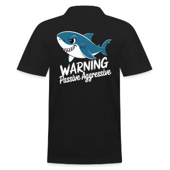 Warning of passive aggressive shark - Men's Polo Shirt - black - Back - Kai (181cm)