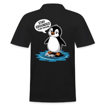 Bleib Geerdet Schwebe Herum Pinguin Illustration - Männer Poloshirt - Schwarz - Hinten - Kai (181cm)